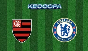 Soi kèo Flamengo RJ vs Chelsea 21/06/2025