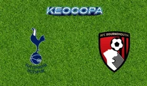 Soi kèo Tottenham vs Bournemouth 30/08/2025